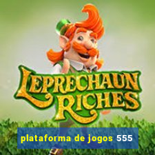 plataforma de jogos 555